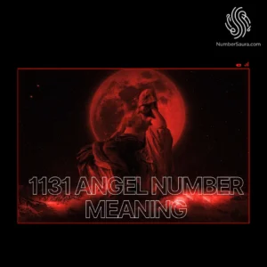 1131 Angel Number Meaning