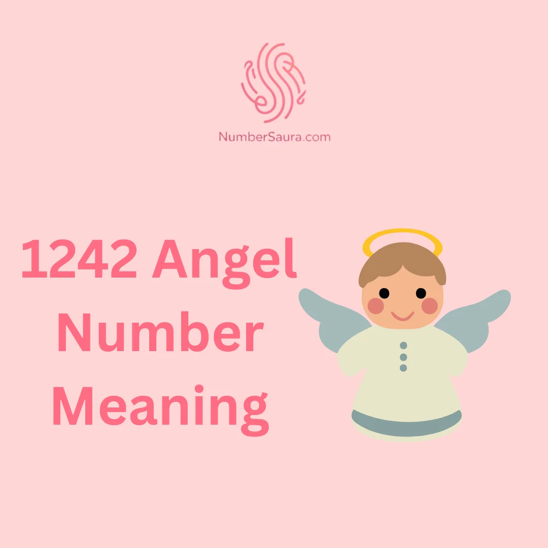 1242 Angel Number Meaning