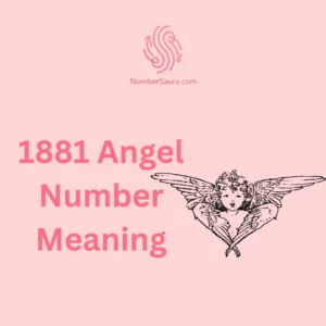 1881 Angel Number Meaning