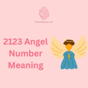 2123 Angel Number Meaning