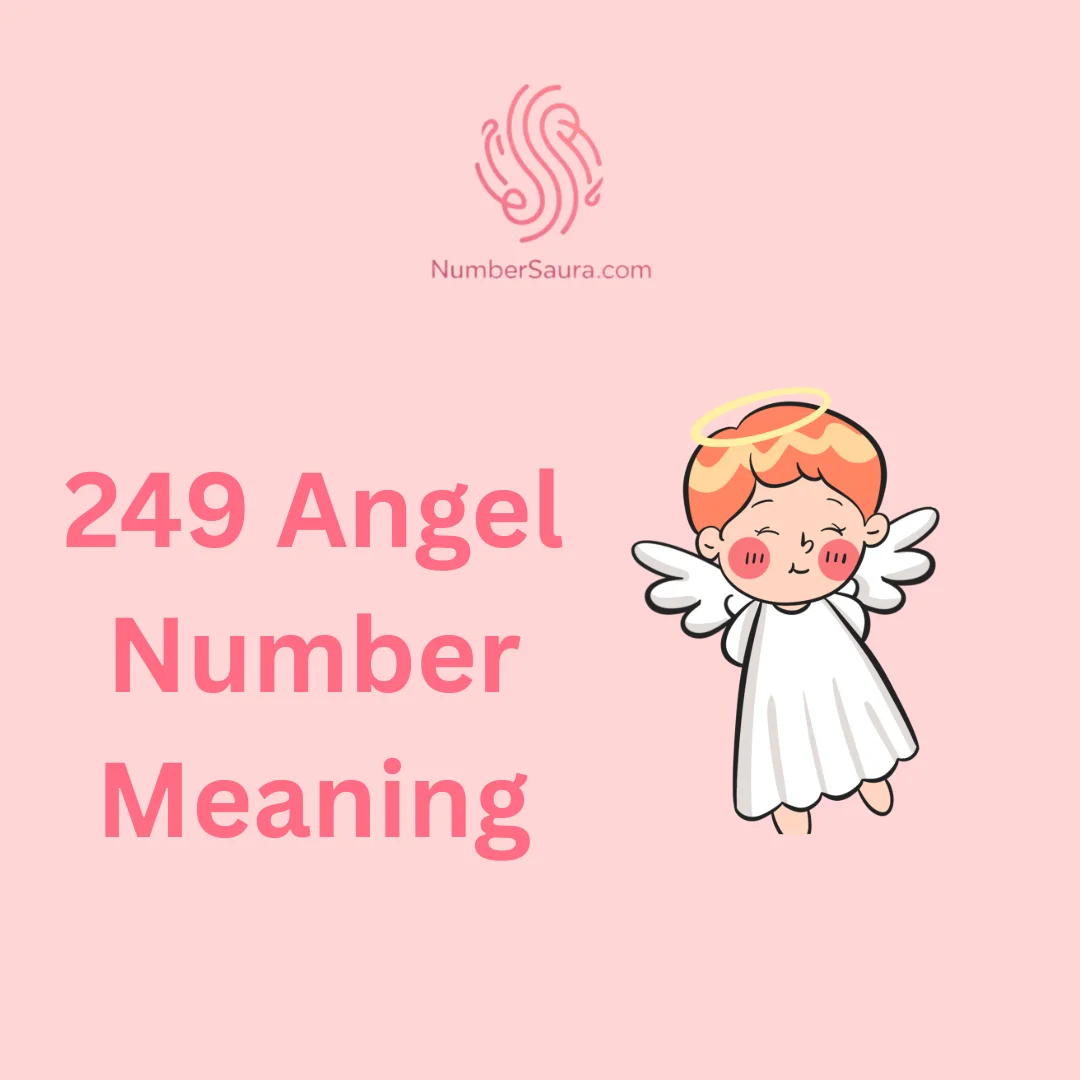 249 Angel Number Meaning