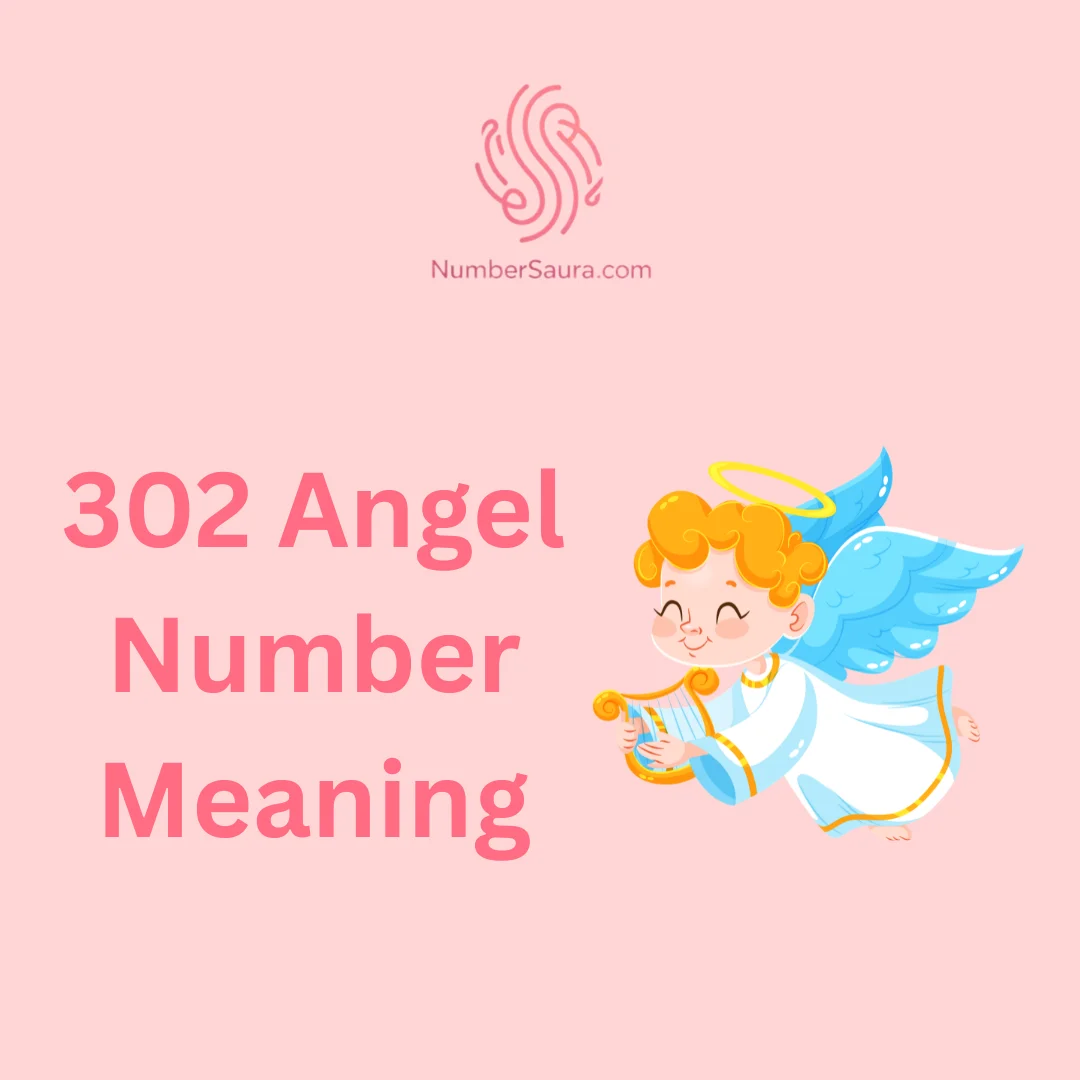 302 Angel Number Meaning