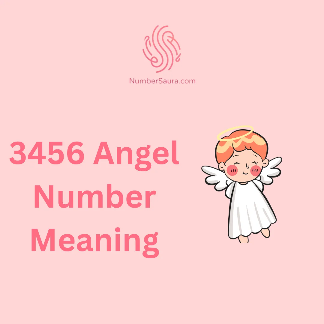 3456 Angel Number Meaning
