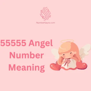 55555 Angel Number Meaning