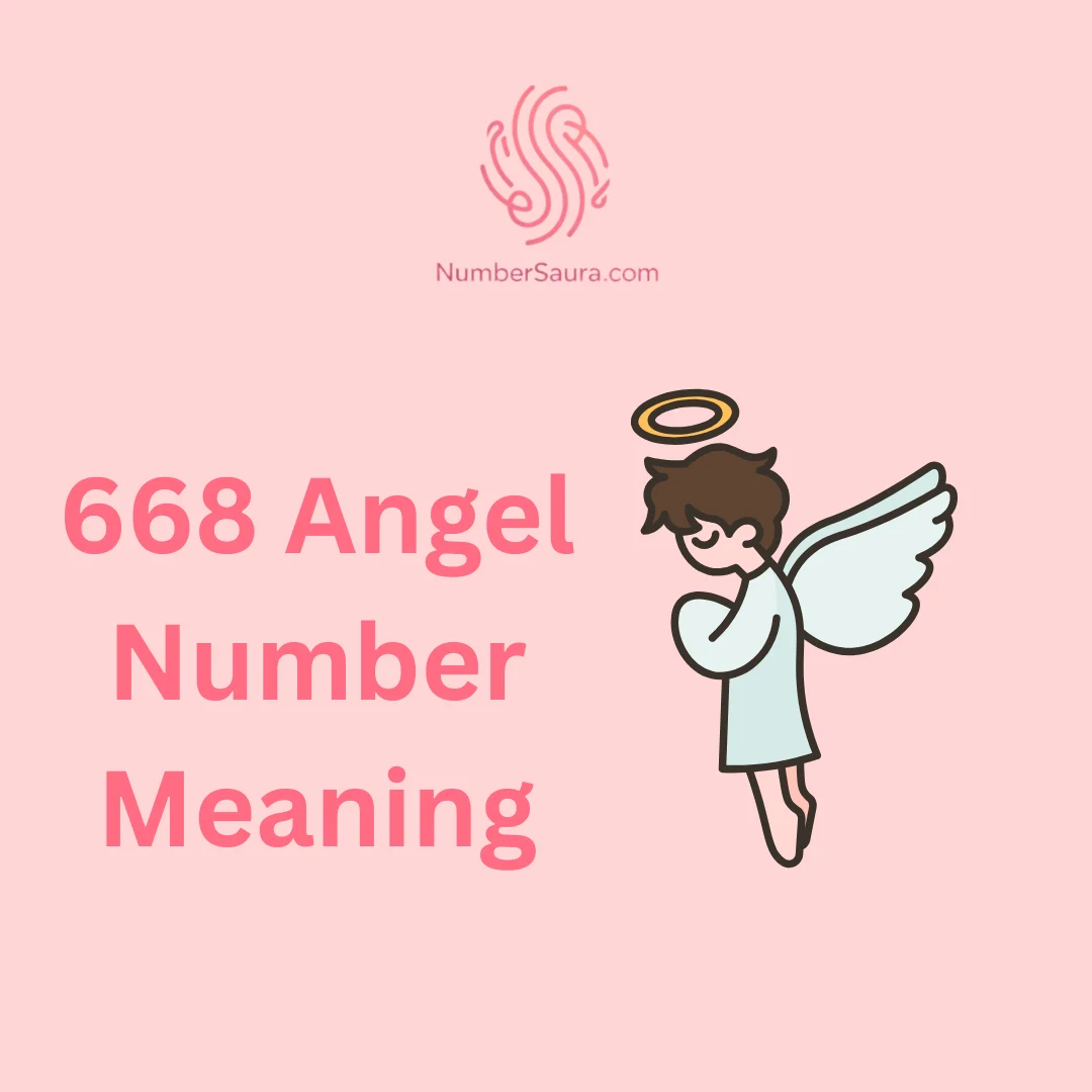 668 Angel Number Meaning