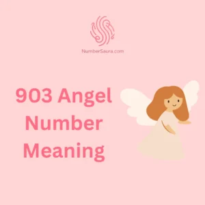 903 Angel Number Meaning