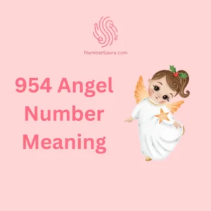 954 Angel Number Meaning