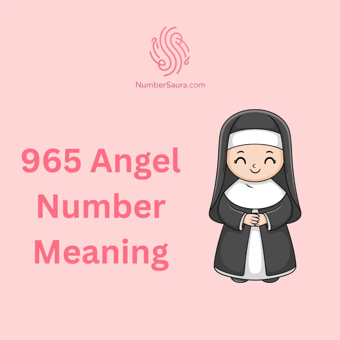 965 Angel Number Meaning